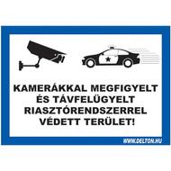 Matrica üvegre 2 A4 KAMERÁKKAL MEGFIGYELT ÉS TÁVFELÜGYELT RIASZTÓRENDSZERREL VÉDETT TERÜLET