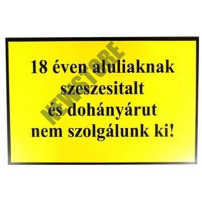 JKH Tábla műanyag A4 18 ÉVEN ALUL. SZESZES ITALT. 3427157